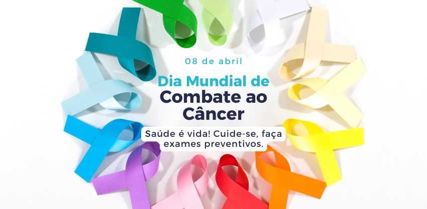 Dia Mundial de Combate ao Câncer: a importância da prevenção e do diagnóstico precoce